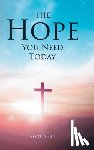 Swan, Scott - The Hope You Need Today