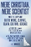 Edwards, Ira - MERE CHRISTIAN, MERE SCIENTIST