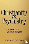 Taranto, Anthony - Christianity vs. Psychiatry