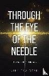 Deal, Jill Eva - Through the Eye of the Needle