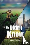 Bennett, Debbie - He Didn't Know