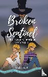 Sherri, Leah - Broken Sentinel