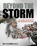 Kowalczyk, Krista - Beyond the Storm: Salvaging Photographs and Preserving Histories