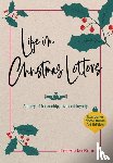 McKenna, Theresa - McKenna, T: Life in Christmas Letters