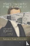 Dunford, Sherrie Farr - What Ever Happened to Frederick G?