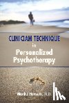 Horowitz, Mardi J. - Clinician Technique in Personalized Psychotherapy