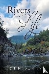 Burns, John - RIVERS OF MY LIFE