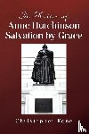 Kone, Christopher - The Matter of Anne Hutchinson