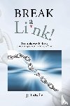 LaBelle, Jj - Break a Link!