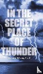Mann Ph. D, Patricia - In the Secret Place of Thunder