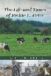 Peter, Jackie E. - The Life and Times of Jackie E. Peter