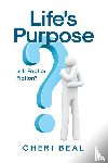 Beal, Cheri - Life's Purpose
