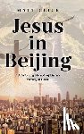 Click, Matt - Jesus in Beijing