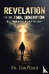 Piland, Tim - Revelation For the Final Generation