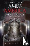 Wilson, Clint C. - Something's Amiss in America: A Black Man's Memoirs of Race and Grace