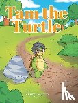 Martin, Tammy - Tam the Turtle