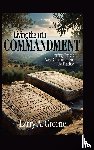 Greene, Larry A. - LIVING THE 11TH COMMANDMENT