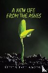Amodio, Steven Paul - A New Life From The Ashes