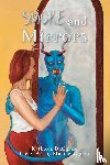 DuChene, Kathleen - Smoke and Mirrors