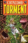 Kindt, Matt - EC Catacomb of Torment Vol. 1