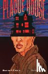 Conrad, Michael W. - Plague House