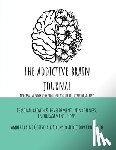 Gottschalk, Amber Elaine - The Addictive Brain Journal