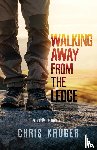 Kruger, Chris - Walking Away From the Ledge