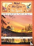 Montel, Anne - Mabel and Merryglow: The Spark: The Spark