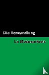 Kafka, Franz - Die Verwandlung / La Metamorfosis [Bilingual Edition] - German & Spanish
