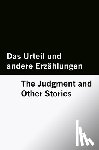 Kafka, Franz - Das Urteil und andere Erzählungen / The Judgment and Other Stories [Bilingual Edition] - German & English