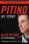 Pitino, Rick - Pitino: My Story