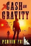 Pring, Perrin - Cash and Gravity