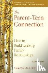 Caso, Susan - The Parent-Teen Connection