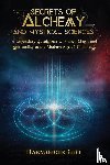 Gill, Harminder - Secrets of Alchemy and Mystical Sciences