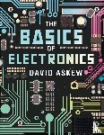 Askew, David - The Basics of Electronics