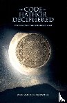 Driessche, Kris van den - The Code of Hathor Deciphered