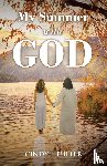Pulfer, Cindy J. - My Summer with God