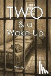 Royal, Timothy H. - Two and a Wake-Up