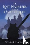 Schauer, Michael Jude - The Lost Hamsters and the Castle of Light