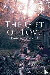 Bollmann, Patricia - The Gift of Love