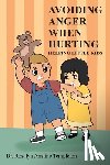 Templeton, Rosalyn Anstine - AVOIDING ANGER WHEN HURTING