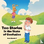 Westerhoff, Denise - Two Stories in the State of Confusion