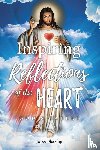 Blessing, Joyce - Inspiring Reflections of the Heart