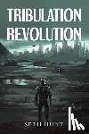 Hunt, Seth - Tribulation Revolution