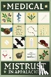  - Medical Mistrust in Appalachia