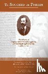 Hewitt, Lawrence Lee - To Succeed or Perish: The Diaries of Sergeant Edmund Trent Eggleston, Company G, 1st Mississippi Light Artillery Regiment