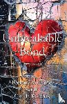 Williams, Richard, Roberts, Carl E - An Unbreakable Bond