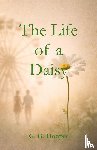 Hooper, G. G. - The Life of a Daisy
