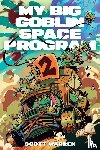 Warren, Scott - My Big Goblin Space Program 2