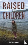 Mansfield, R.H. - Raised by Children